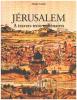 Jérusalem à travers trois millénaires/ iconographie en noir et couleurs. Catane Moshe