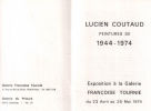 Lucien Coutaud : peintures de 1944-1974. Exposition À La Galerie Francoise Tournié