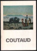 Lucien Coutaud : peintures de 1944-1974. Exposition À La Galerie Francoise Tournié