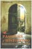 PASSEURS D'HISTOIRE(S) Mille ans en Languedoc et en Roussillon. Bernard Bourrie