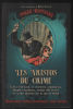 Folle histoire - Les aristos du crime. Fuligni Bruno  Casanave Daniel Jules Bois