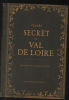 Guide secret du Val de Loire et de ses environs (avec illustrations). Nédélec