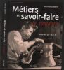 Métiers et savoir-faire de toujours. Gibelin Marius