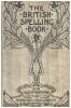 The british spelling book / 300 ILLUSTRATIONS. GEORGE ROUTLEDGE