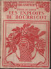 Les exploits du Bourricot (illustrations de Alain Saint-Ogan édition de 1927). Yvonne De Coppet