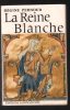 La Reine blanche. Régine Pernoud