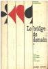 Bridge de demain / tome 1 : le trèfle d'appel-majeures par cinq. Ghestem Pierre