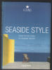 Seaside Style. Jim Heimann