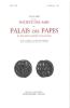 Annuaire de la société des amis du palais des papes et des monuments d'avignon / tome 61 et 62. Pamard Alfred