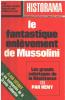 Revue historama n° 279 / le fantastique enlevement de Mussolini. Collectif