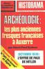 Revue historama n° archeologie : les plus anciennes fresques françaises a auxerre. Collectif