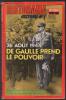De Gaulle prend le pouvoir 26 août 1944 (revue historama n° 317). Collectif
