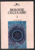 Biologie cellulaire (tome 1). Fain-maurel