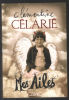 Mes ailes. CELARIE CLEMENTINE