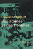 Des atomes et des hommes. Leprince -ringuet