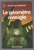 Le géomètre aveugle. Kim Stanley Robinson