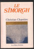 Le Simorgh. Charrière Christian