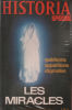 Historia spécial n° 394 bis / les miracles / guerisons -apparitions - stigmates. Collectif