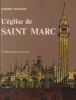 L'église saint marc / texte en français. Bacchion Eugenio