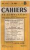 Cahiers du communisme / aout 1949. Collectif
