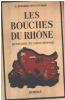 Les bouches du thône / histoire et géographie : nombreuses illustrations en noir et blanc. Pierrein / Guiral