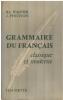Grammaire du français classique et moderne. Wagner / Pinchon