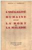 L'inégalité humaine devant la mort et la maladie. Pierreville Dr