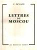 Lettres de Moscou. Piccard . E