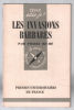 Les invasions Barbares. Riché Pierre