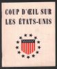 Coup d' Oeil sur les Etats-Unis (1951). Services D' Information Des Etats-Unis