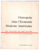 L' Entreprise dans l' Economie Moderne Américaine : les raisons de son succès. Jean-Michel De Lattre