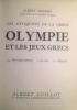 OLYMPIE et les jeux Grecs (nombreuses photographies noir & blanc). Mousset Albert
