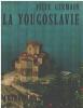 La yougoslavie. Germain Felix