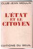 L' état et le citoyen. Club Jean Moulin