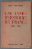 Une année d' histoire de France 1940-1941. Thouvenin Jean