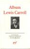 Album Lewis Carroll. Carroll Lewis  Gattégno Jean
