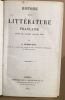 Histoire de la littérature Francaise (depuis ses origines jusqu' en 1830). Demogeot J