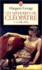 Les Mémoires de Cléopâtre tome 1 : La Fille d'Isis. George Margaret  Rinaudo Dominique