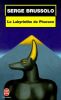 Le Labyrinthe du Pharaon. Brussolo Serge