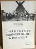 L'apothéose d'Alphonse Daudet à Fontvieille. Herriot / Des Vallieres / Ripert