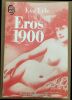 Eros 1900 (texte intégral). Lyle Eva