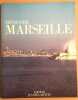 Découvrir Marseille. Boissieu