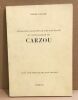 Catalogue raisonné de l'oeuvre gravé et lithographié de Carzou / exemplaire numéroté. Caillet Pierre