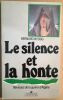 Le silence et la honte : Névroses de la guerre d'Algérie. Sigg B