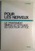 Pour les nerveux : Le traitement simple et efficace du docteur Vittoz. Junod A