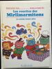 Les recettes des Mirlimarmitons: La cuisine bonne mine (recettes pour enfants). Tanc Paul-André  Will Virginie