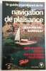 Guide de la navigation de plaisance. Barrault