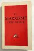 Le Marxisme Léninisme. 