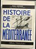 Histoire de la Méditerranée ( avec cartes ). Auphan Paul