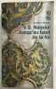 Jusqu'au bout de la foi. Naipaul Vidiadhar Surajprasad